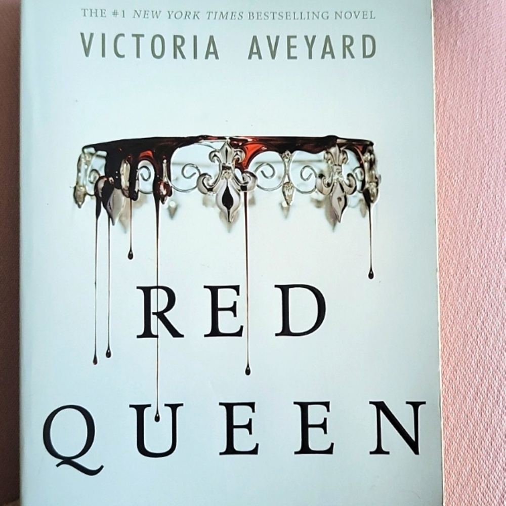 "Red Queen" by Victori Aveyard - YA fantasy novel & #1 NYT bestselling novel